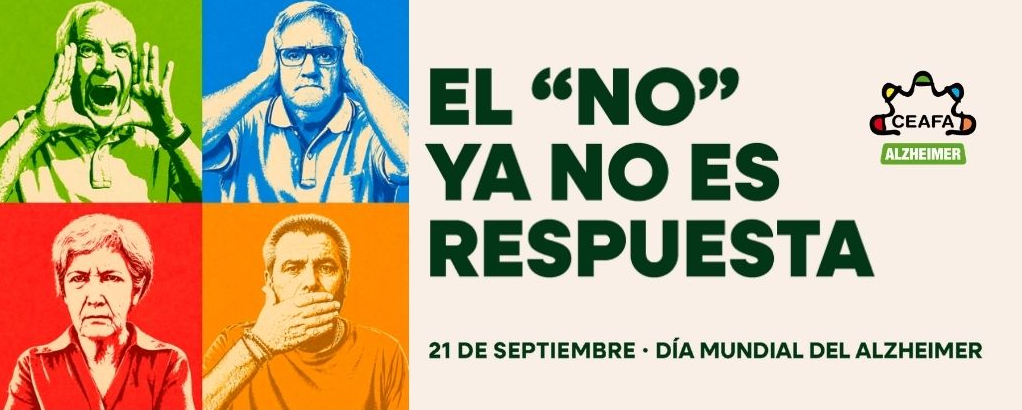 Cartel del Día Mundial del Alzheimer en el que se lee "El NO ya no es respuesta"